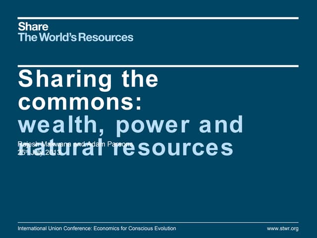 Adam Parsons: Sharing the Commons: Wealth, Power and Natural Resources 
