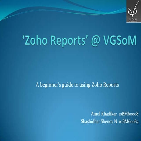 Zoho Reports @ VGSoM