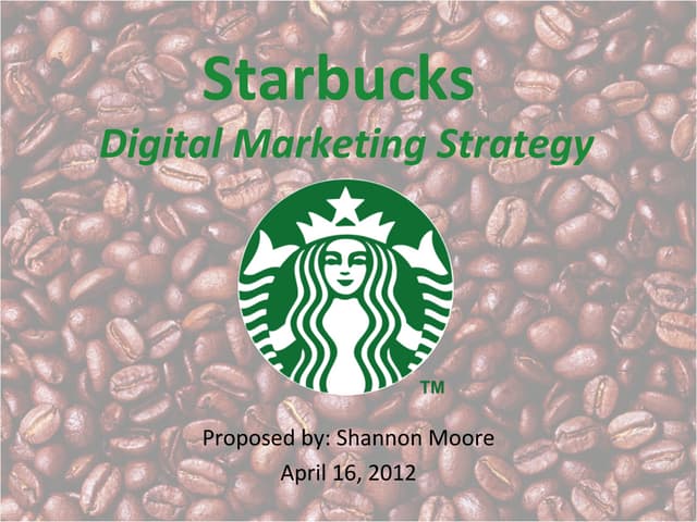 Starbucks Digital Marketing Campaign