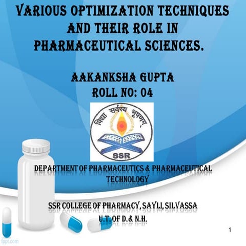 various applied optimization techniques and their role in pharmaceutical scie...