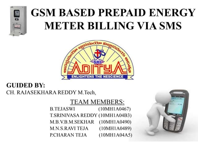 GSM BASED PREPAID ENERGY METER BILLING VIA SMS
