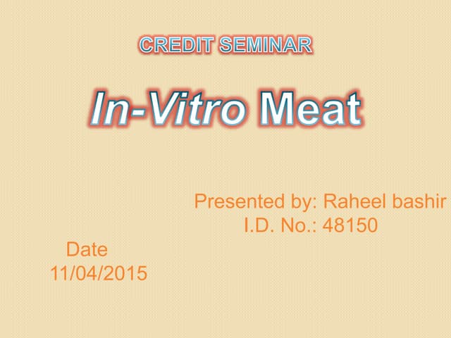 In Vitro meat