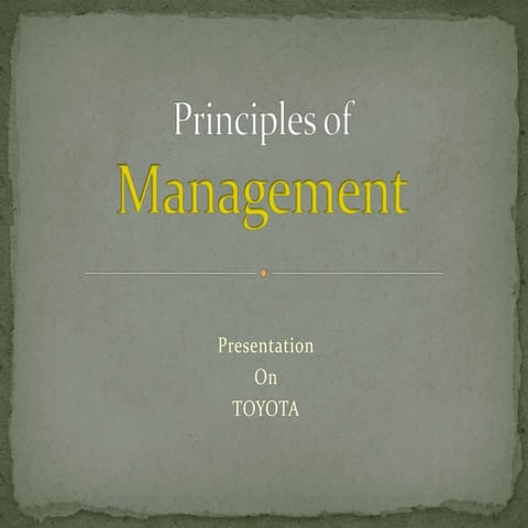 SWOT Analysis of TOYOTA and 4 major management functions of TOYOTA