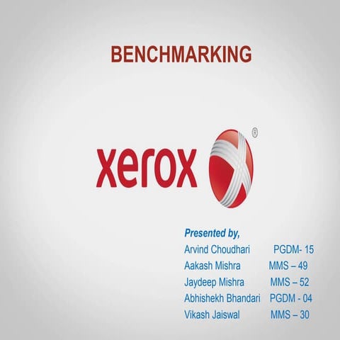 Xerox - Benchmarking 