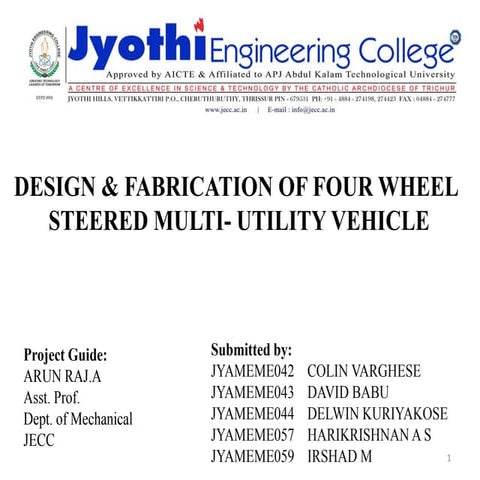 DESIGN & FABRICATION OF FOUR WHEEL  STEERED MULTI- UTILITY VEHICLE