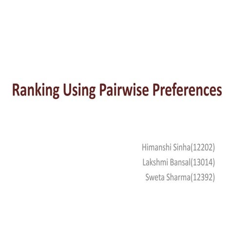 Ranking using pairwise preferences