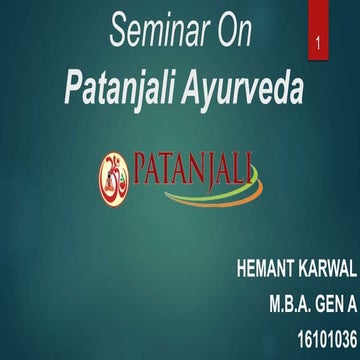 seminar ppt on patanjali ayurveda