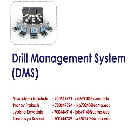 drill management system  