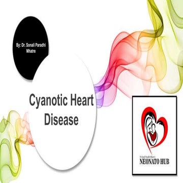 Congenital Cyanotic heart disease