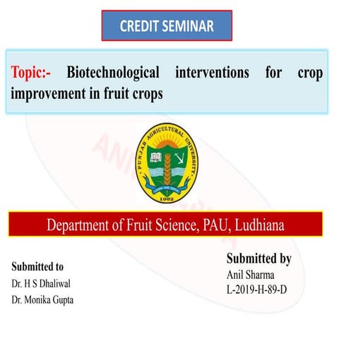 Biotechnological interventions for fruit crops improvement