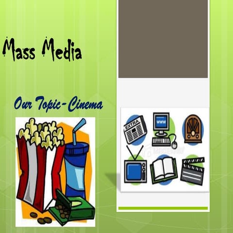 Mass Media and Cinema