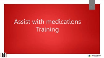 FINAL_PPT_Assist_with_medication_-New_extended.pptx