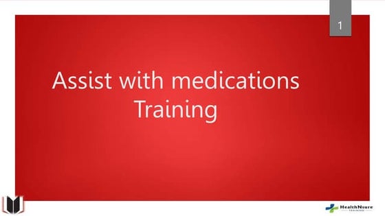FINAL_PPT_Assist_with_medication_-New_extended.pptx