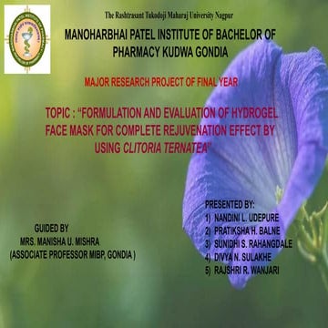 Formulation and Evaluation of Hydrogel Face Mask Using Clitoria ...