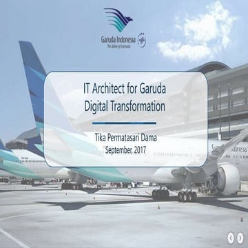 The Role of IT Architect in Enterprise Company (Garuda Indonesia)