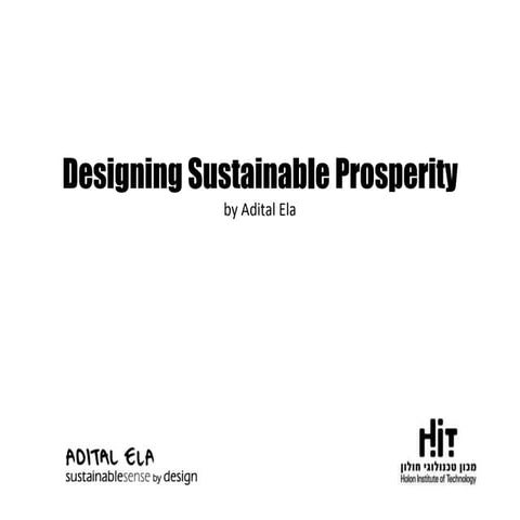 Designing Sustainable Prosperity