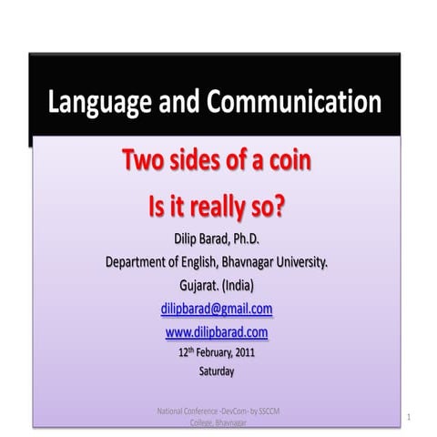 Language and Communication: Two Sides of a Coin