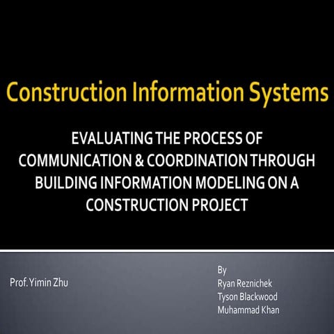 Communication &amp; Coordination on a Construction Project Through Building I...