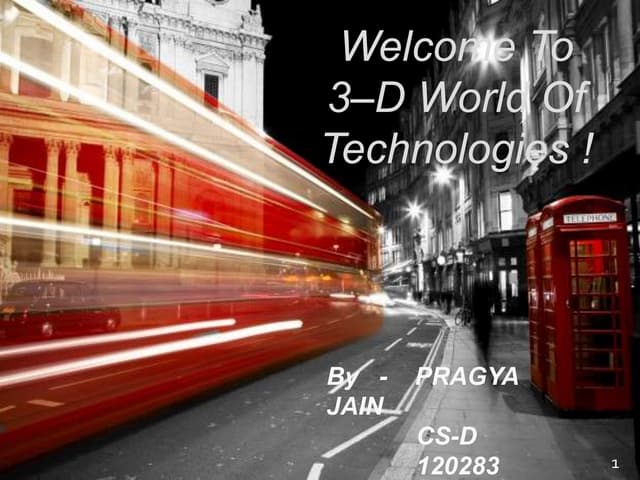 3-D TECHNOLOGY 