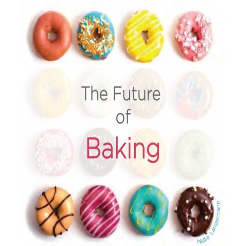 The Future of Baking 