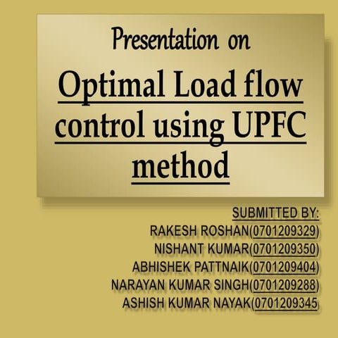 Optimal Load flow control using UPFC method