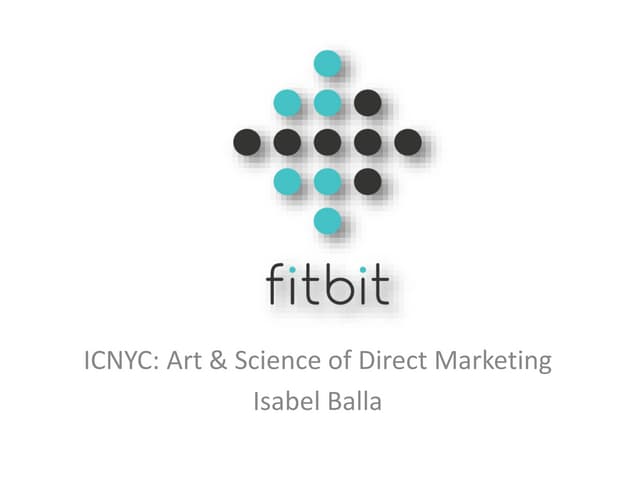 FitBit Direct Marketing Campaign 