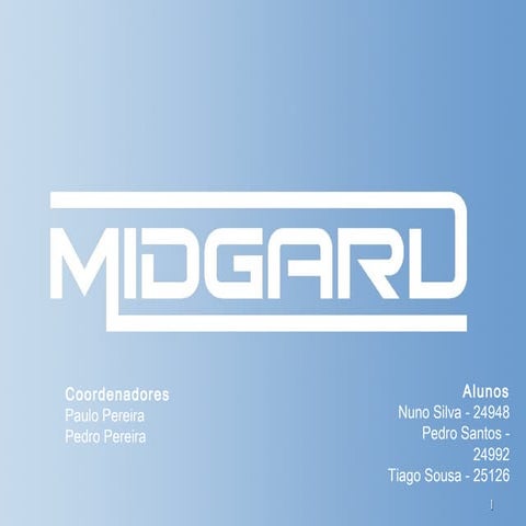 Midgard's final presentation