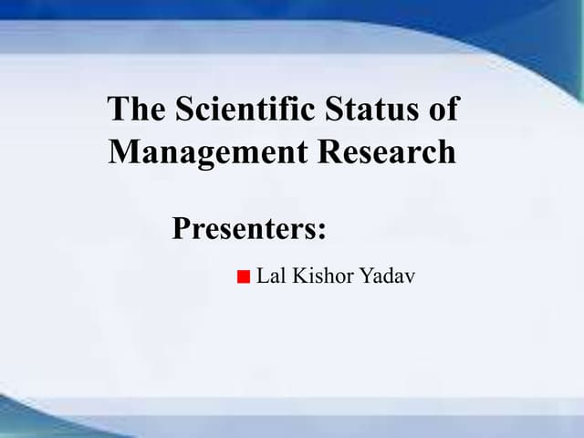 The Scientific Status of Management...