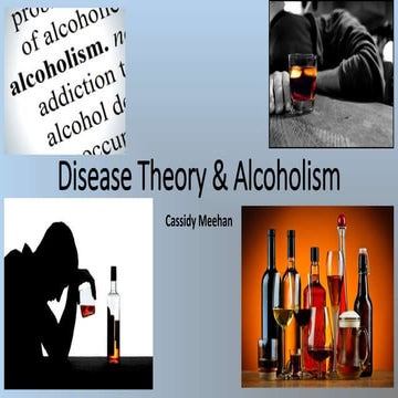 Disease Theory & Alcoholism