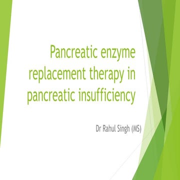 Pancreatic enzyme replacement therapy in pancreatic insufficiency | PPTX