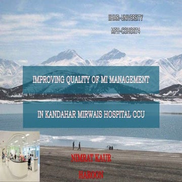 Quality Improvement in Myocardial Infarction Treatment