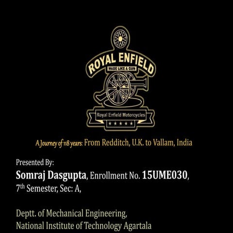 Royal Enfield: A historical journey of 118 years (1901 to 2018)