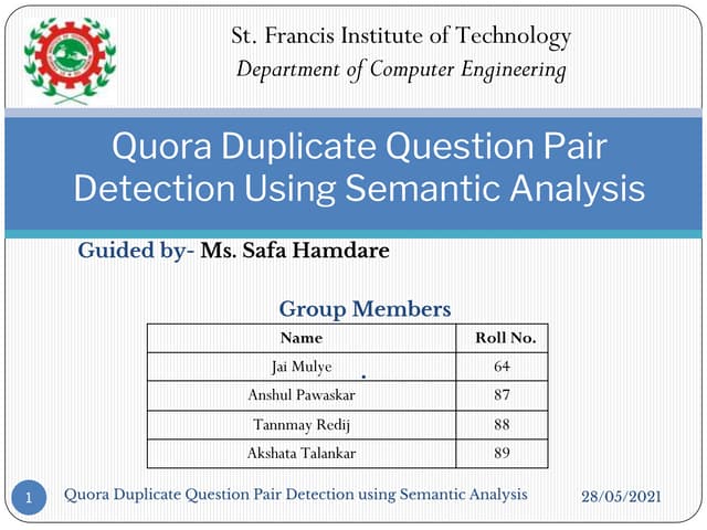 Quora questions pair duplication analysis using semantic analysis