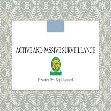 Active and Passive Surveillance of pharmacovigillance