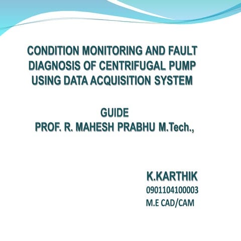 condition monitoring and Fault diagnostics of centrifugal pump using ...