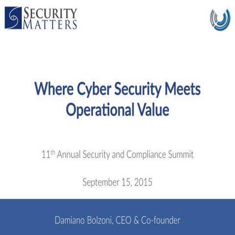 Where Cyber Security Meets Operational Value