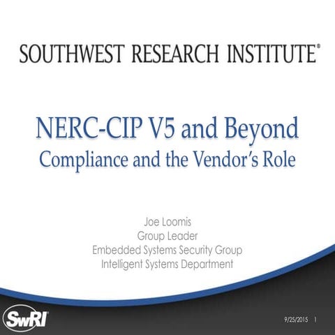 NERC CIP Version 5 and Beyond – Compliance and the Vendor’s Role