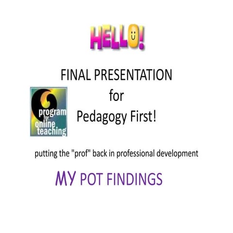 Final presentation Pedagogy First!