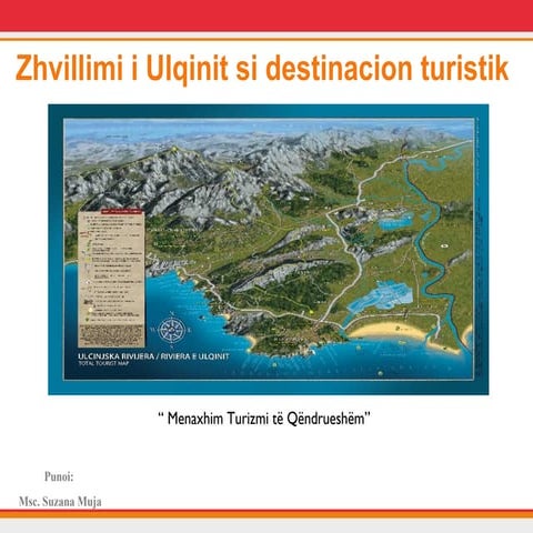 Zhvillimi i Ulqinit si destinacion turistik