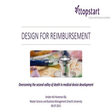 Design for reimbursement in medical device development
