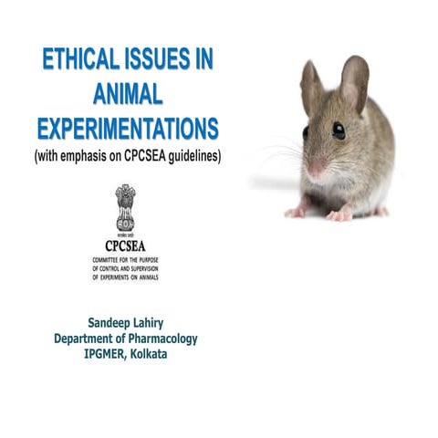 Ethical issues in animal experimentation (with emphasis on CPCSEA guidelines)