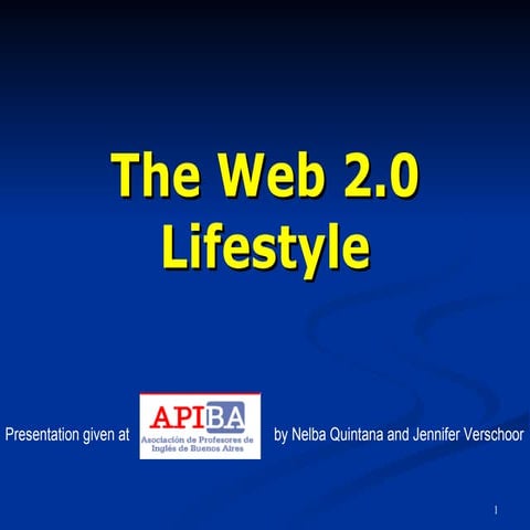 The Web 2.0 Lifestyle