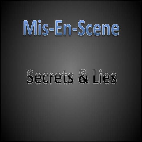 Secrets & Lies | PPT