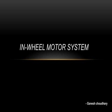 In-wheel Hubless motor system