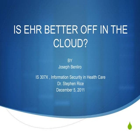 Why EHR in the Cloud is a good Idea