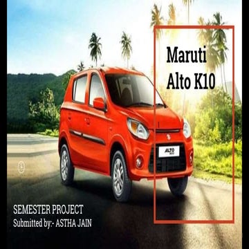 Final presentation maruti k10