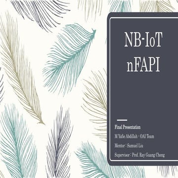 Final presentation (NB-ioT nfapi) - Yafie Abdillah | PPTX