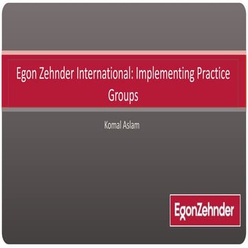 Egon Zehnder International: Implementing Practice Groups