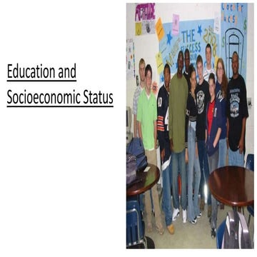 Education and Socioeconomic Status