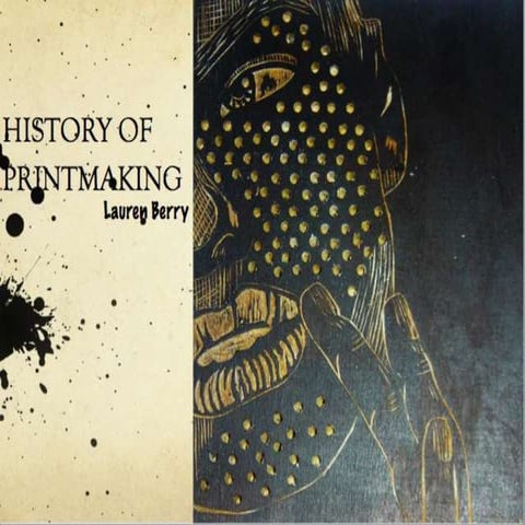 Brief History of Printmaking